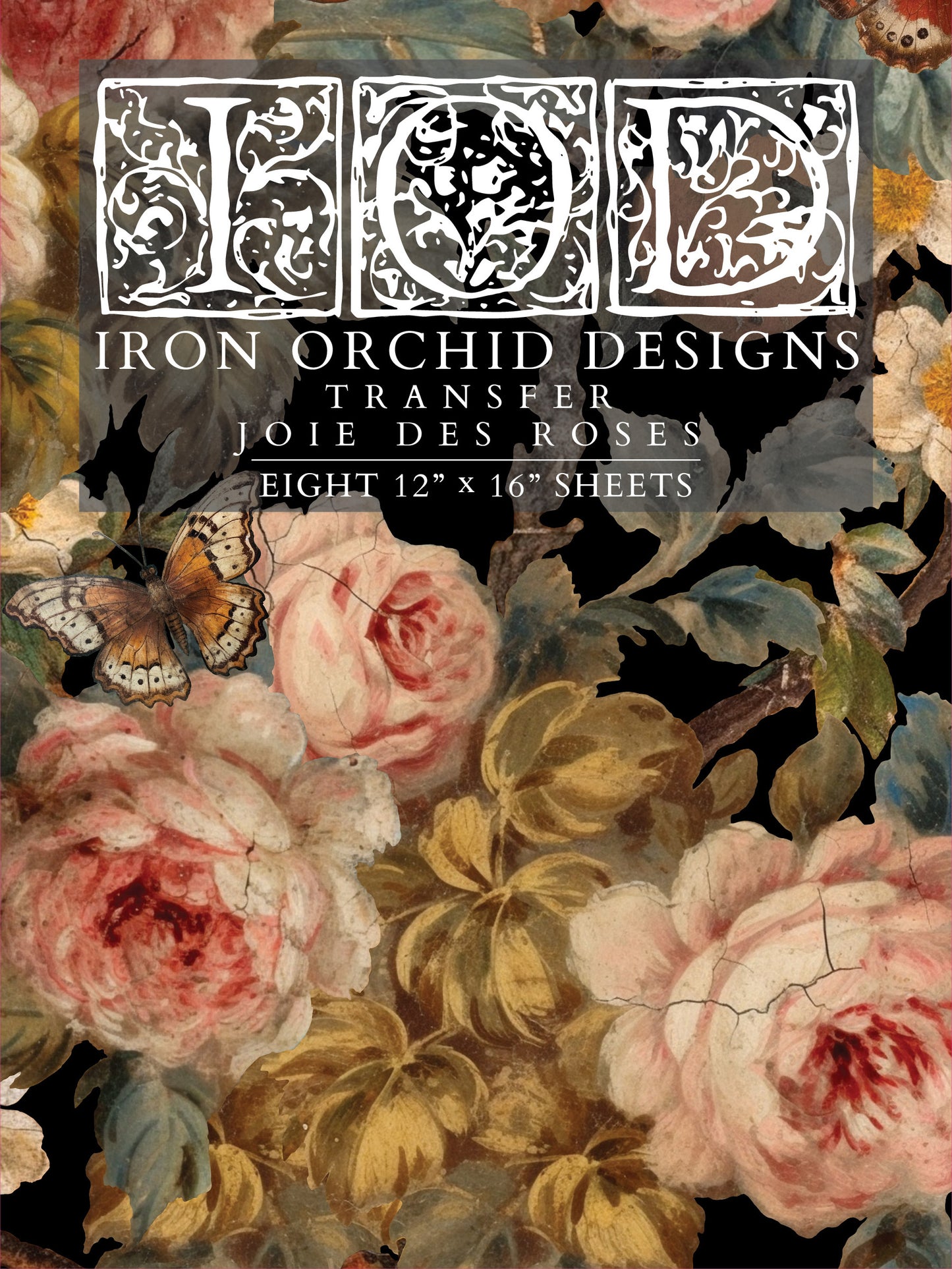 Iron Orchid Designs transfer package with floral design and text on a floral background