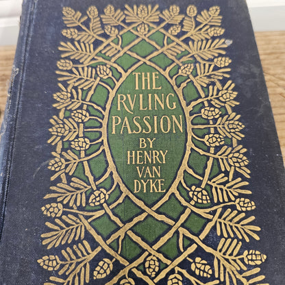 "The Ruling Passion" book by Henry Van Dyke